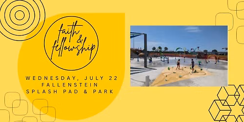 Faith & Fellowship: Fallenstein Splash Pad & Park
