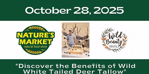"Discover the Benefits of Wild White Tailed Deer Tallow" - John Knight