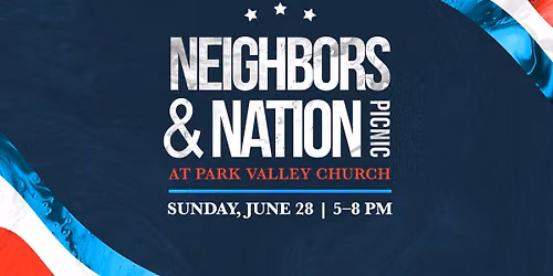 Neighbors & Nation Picnic
