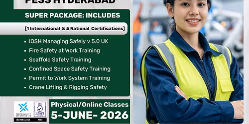 IOSH Managing Safely V5.0 UK with Super Package at PESS Hyderabad