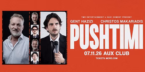 GENT HAZIZI & CHRISTOS MAKARIADIS - \u201cPUSHTIMI" - ATHENS