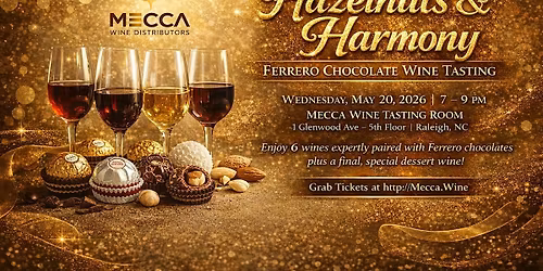 Hazelnuts & Harmony: Ferrero Chocolate & Wine Tasting Experience