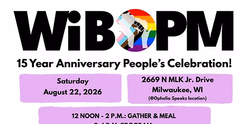 WI BOPM 15th Anniversary Celebration - Milwaukee!