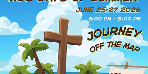 HOG Days of Summer "Journey off the Map" VBS
