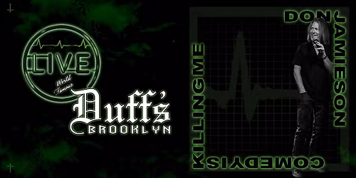 Don Jamieson - Comedy Is Killing Me