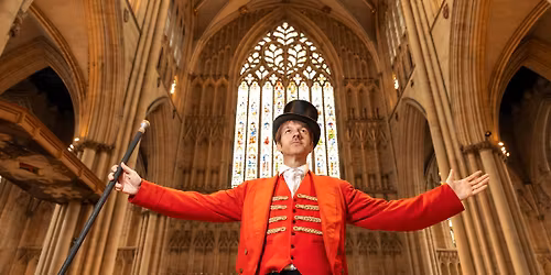 \u201cThe Greatest Shows\u201d at York Minster