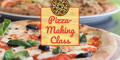 Pizza-Making Class