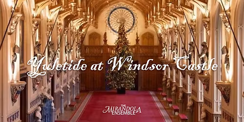 Yuletide at Windsor Castle