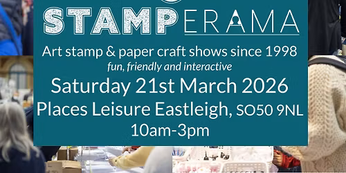 Stamperama Southampton - 21st March 2026