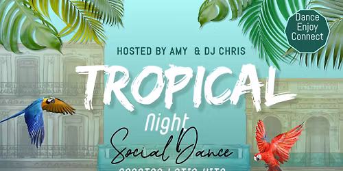 Amy's Tropical Latin Dance Social