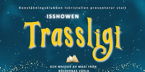 Isshowen Trassligt