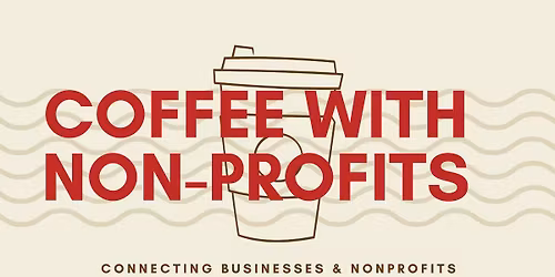 Coffee With Non-Profits 