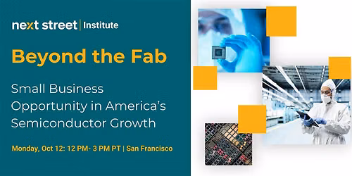 Beyond the Fab-Small Business Opportunity in America\u2019s Semiconductor Growth
