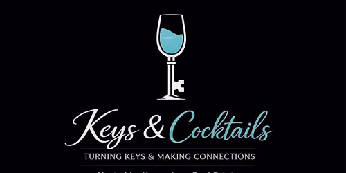 Keys & Cocktails Networking Event 