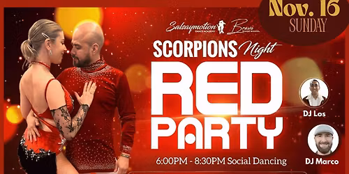 \ud83d\udd25 SCORPIONS NIGHT \u2013 Salsa\/Bachata RED PARTY! 