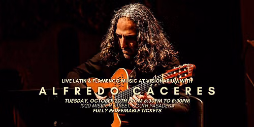 Live Latin & Flamenco Music at Visionarium with Alfredo C\u00e1ceres