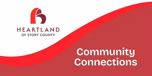 Community Connections with Heartland of Story County