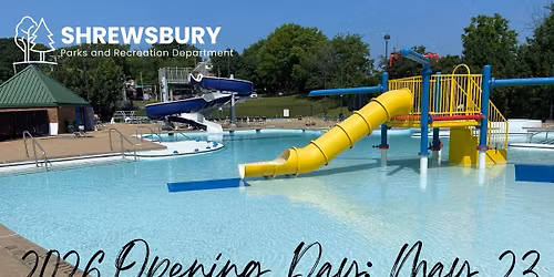 2026 Shrewsbury Aquatic Center Opening Day