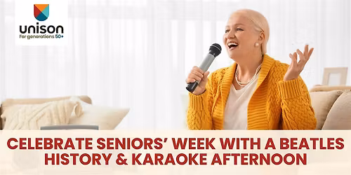 Celebrate Seniors\u2019 Week with a Beatles History & Karaoke Afternoon FREE