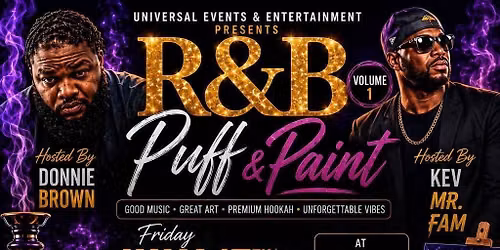 \ud83c\udfa8 R&B Puff & Paint | Grownup Social Meetup