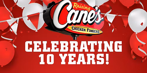 Celebrate 10 Years of Raising Cane\u2019s in Blue Springs!