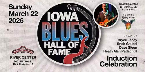 2026 Iowa Blues Hall of Fame Induction Celebration