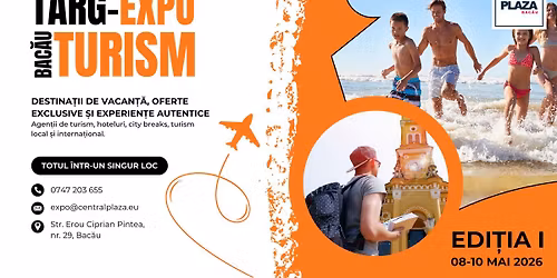 T\u00c2RG-EXPO TURISM BAC\u0102U