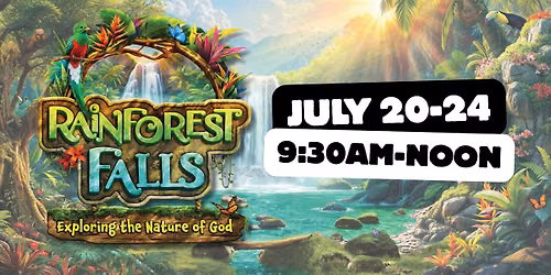 Rainforest Falls VBS 2026