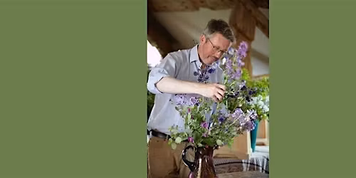 'A flowery afternoon' Talk and Floral Demo with Shane Connolly MBE