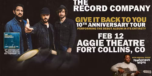 The Record Company - Give It Back To You 10th Anniversary Tour w\/ Jontavious Willis | Aggie Theatre