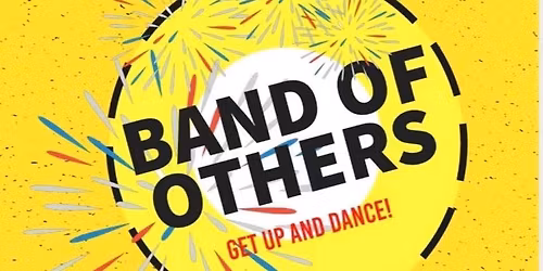 THE BAND OF OTHERS