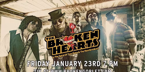 The Broken Hearts - In the Spirit of Tom Petty & The Heartbreakers