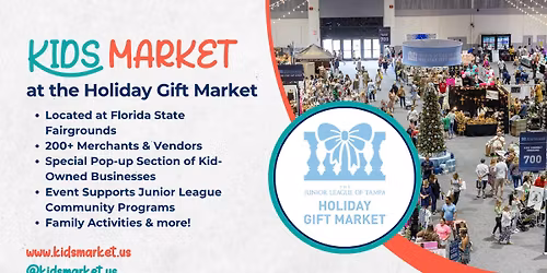 Kids Market at Junior League of Tampa Holiday Market
