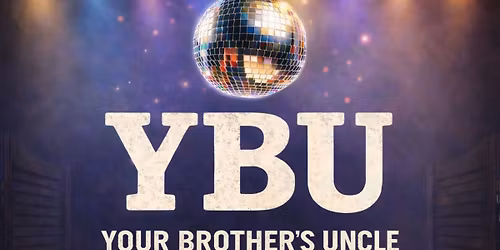 Your Brother\u2019s Uncle SATURDAY @ The Saloon!