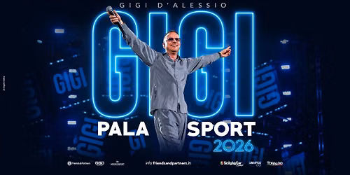 GIGI D'ALESSIO - PALASPORT 2026 \/\/ BARI