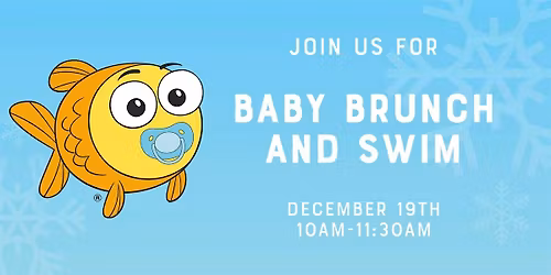 Baby Brunch and Swim