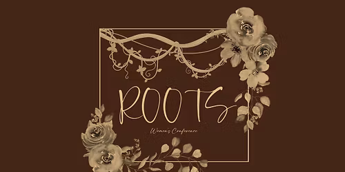 ROOTS Women's Conference