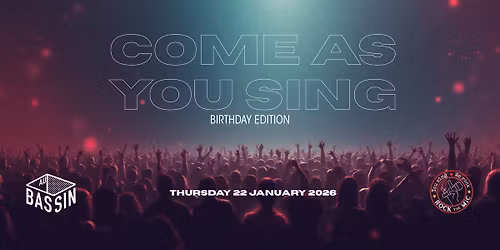 KARAOKE NIGHT Come as you sing