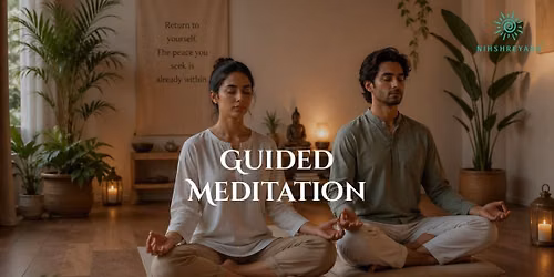 Guided Meditation — Nihshreyasa: Kochi