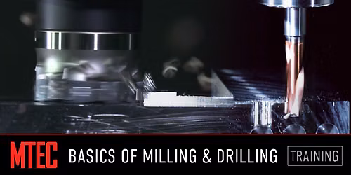 Basics of Milling and Drilling Training