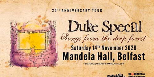 Belfast Mandela Hall - Songs From The Deep Forest 20th Anniversary Show