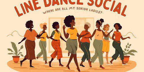 SENIOR DIVAS LINE DANCE SOCIAL