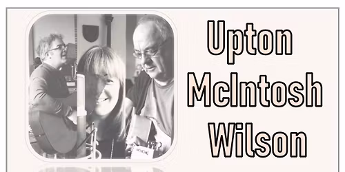 Upton, McIntosh, Wilson