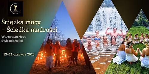\u015acie\u017cka mocy - \u015acie\u017cka m\u0105dro\u015bci. Warsztaty Nocy \u015awi\u0119toja\u0144skiej 