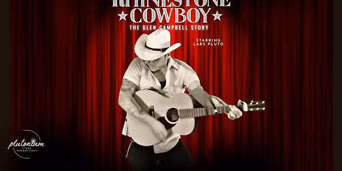 Rhinestone Cowboy: The Glen Campbell Story - Ashford