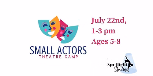 Small Actors Theatre Camp