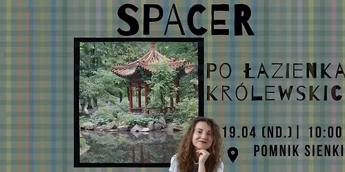 \u0141azienki Kr\u00f3lewskie | spacer z przewodnikiem