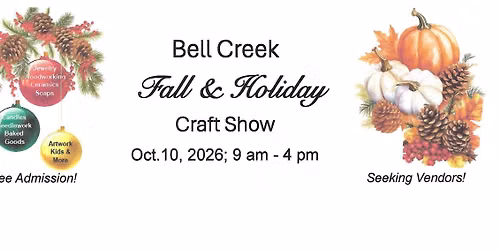 Bell Creek Fall & Holiday Craft Show