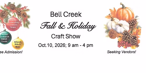 Bell Creek Fall & Holiday Craft Show
