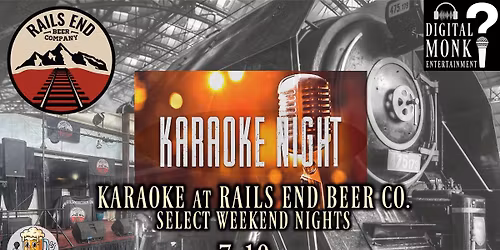First Karaoke Night at Rails End!